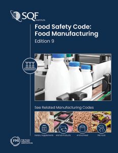 SQF Food Safety Code: Food Manufacturing
