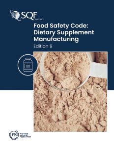 Código de seguridad alimentaria SQF: Fabricación de suplementos dietéticos 