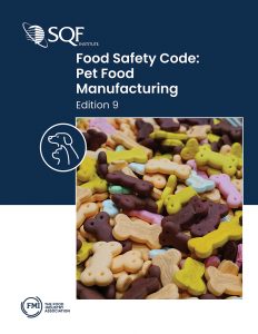 Código de Segurança Alimentar SQF: Fabricação de alimentos para animais de estimação 